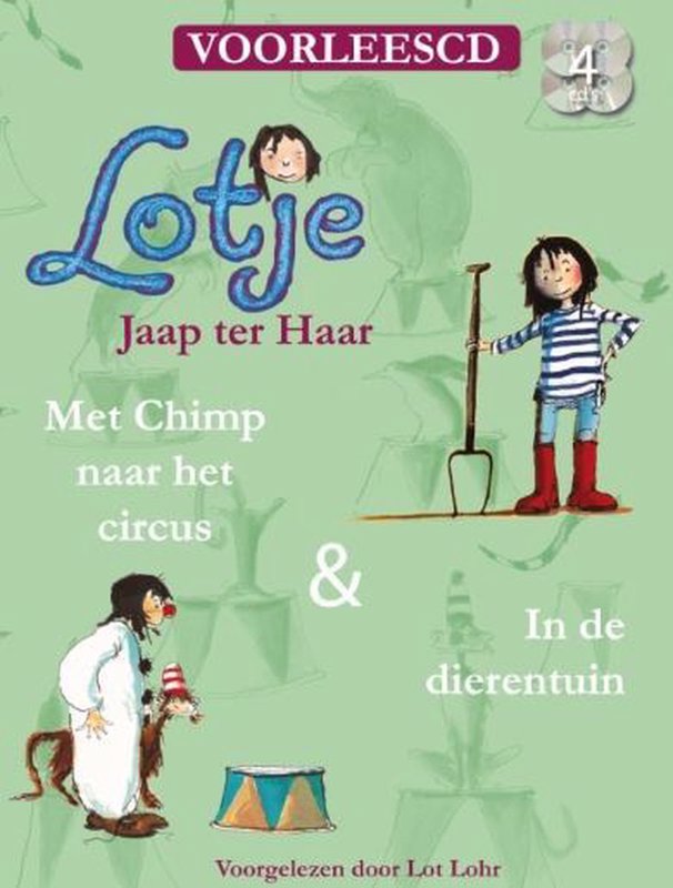 De voorkant van het boek met de titel : Lotje luisterboek : Met Chimp naar het Circus &amp; In de Dierentuin