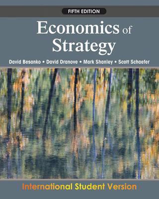De voorkant van het boek met de titel : Economics of Strategy