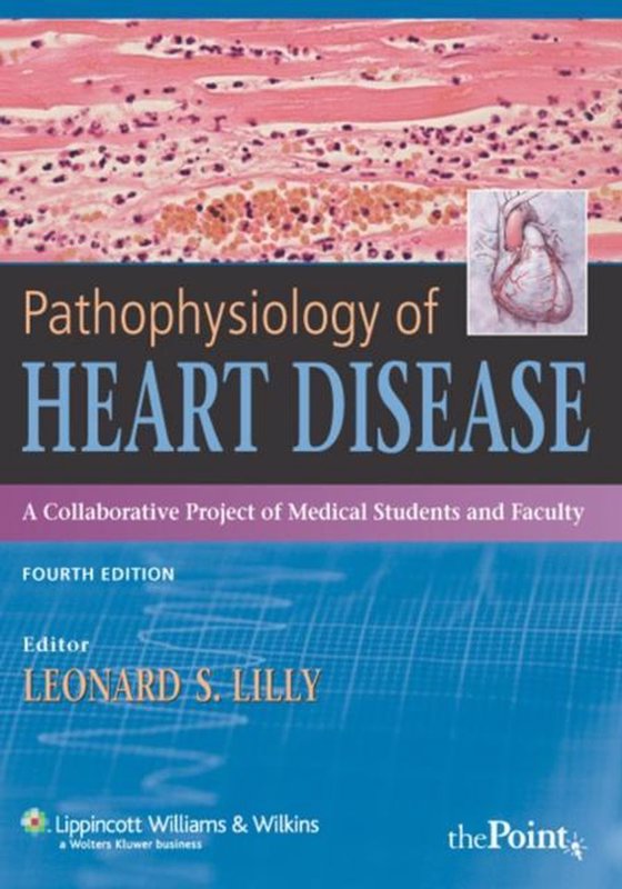 De voorkant van het boek met de titel : Pathophysiology of Heart Disease