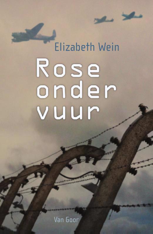De voorkant van het boek met de titel : Rose onder vuur