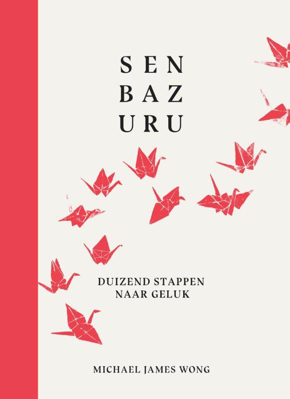 De voorkant van het boek met de titel : Senbazuru