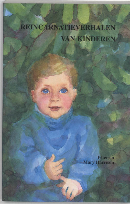 De voorkant van het boek met de titel : Reincarnatieverhalen van kinderen