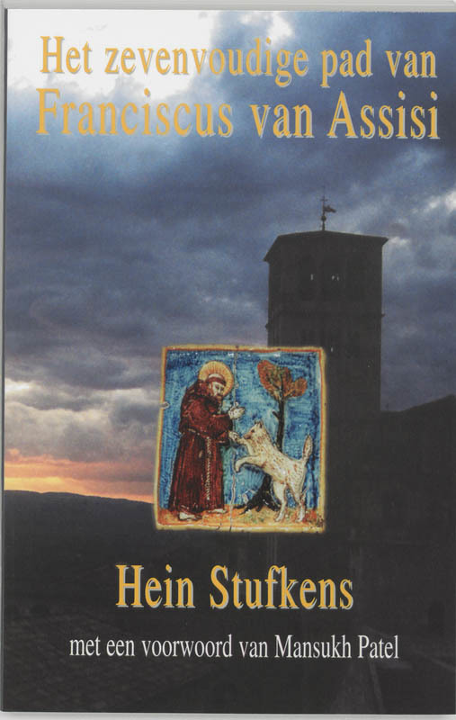 De voorkant van het boek met de titel : Het zevenvoudige pad van Franciscus van Assisi