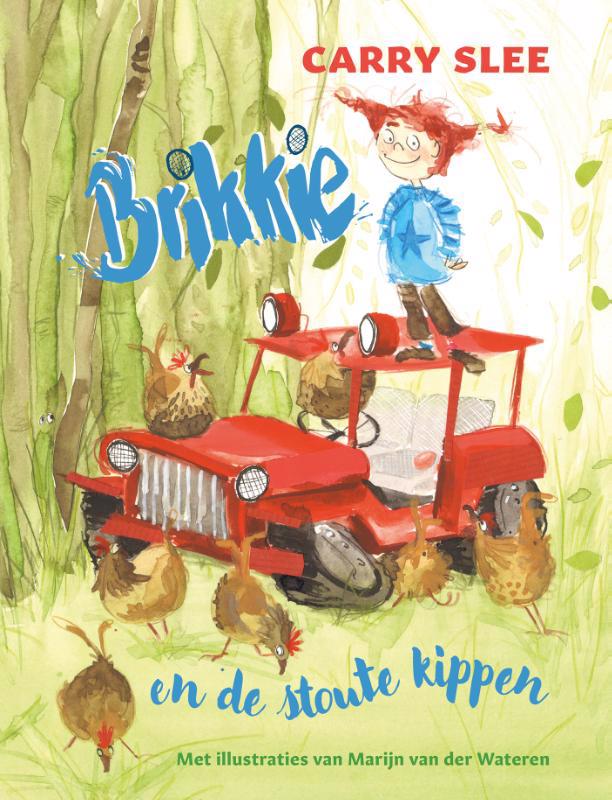 De voorkant van het boek met de titel : Brikkie en de stoute kippen