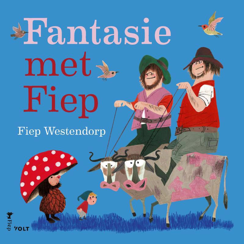 De voorkant van het boek met de titel : Fantasie met Fiep
