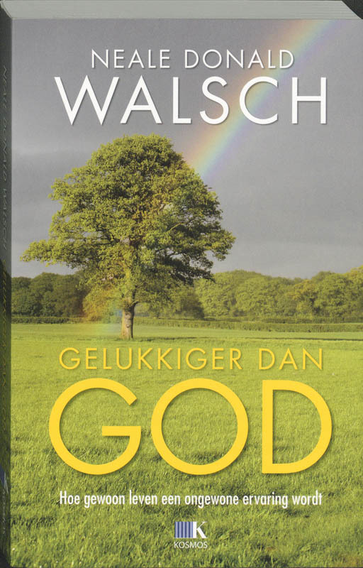 De voorkant van het boek met de titel : Gelukkiger dan God