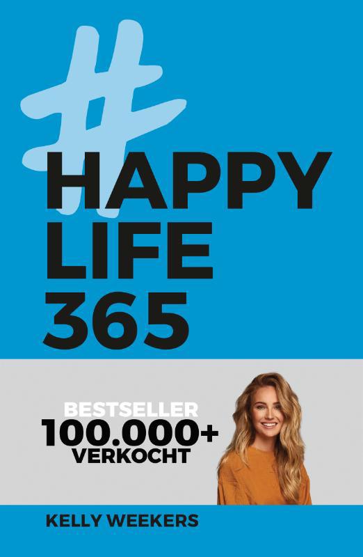 De voorkant van het boek met de titel : Happy Life 365