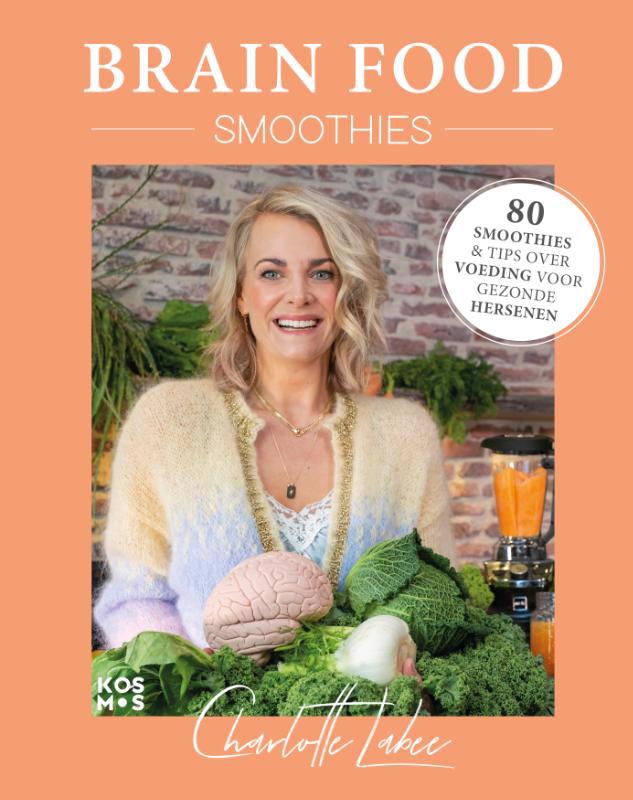 De voorkant van het boek met de titel : Brain Food Smoothies