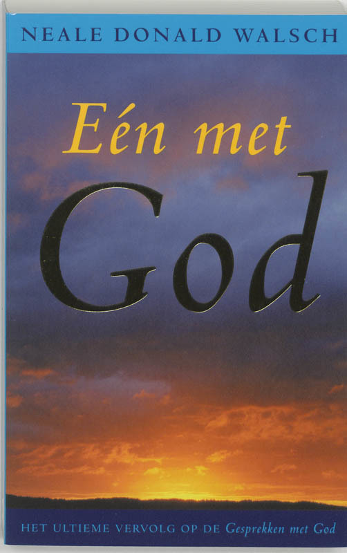 De voorkant van het boek met de titel : Een met God