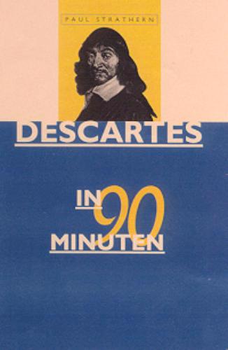 De voorkant van het boek met de titel : Descartes in 90 minuten