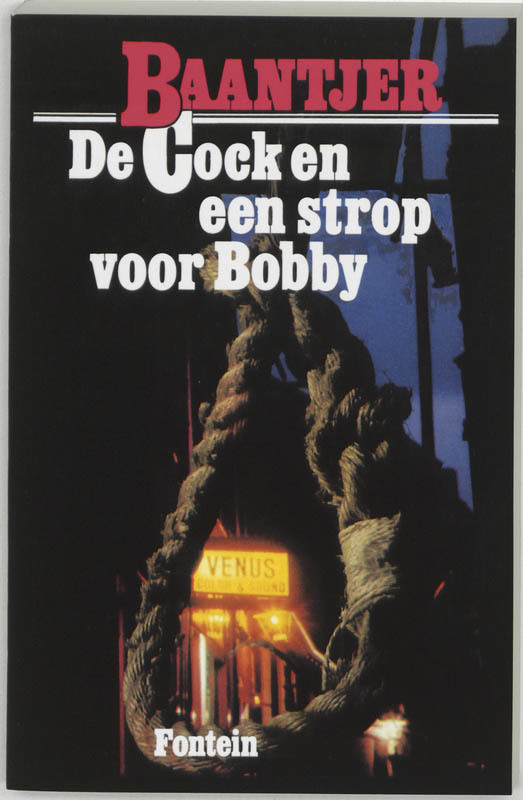 De voorkant van het boek met de titel : De Cock en een strop voor Bobby