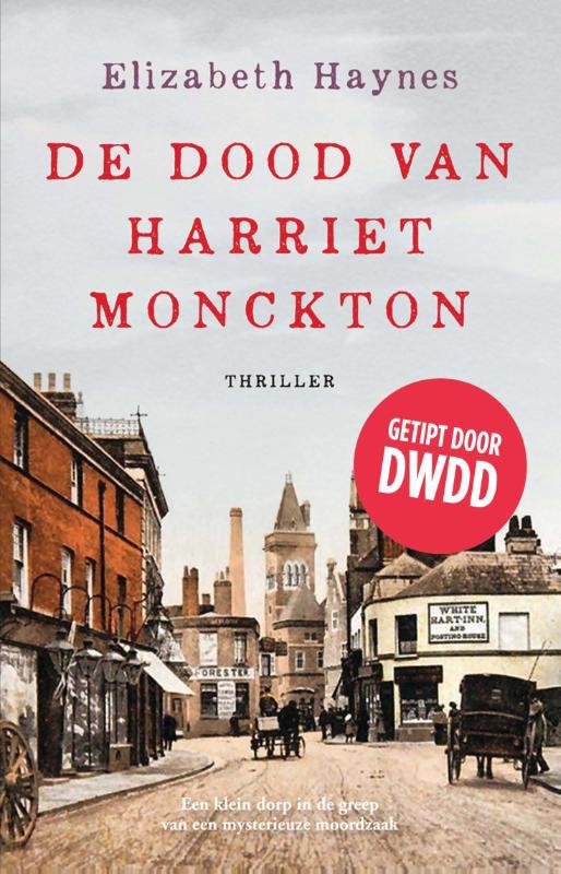 De voorkant van het boek met de titel : De dood van Harriet Monckton