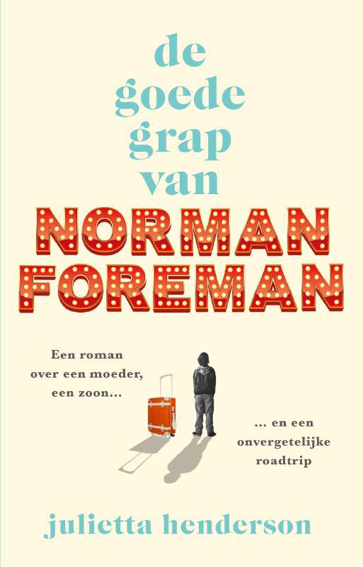 De voorkant van het boek met de titel : De goede grap van Norman Foreman