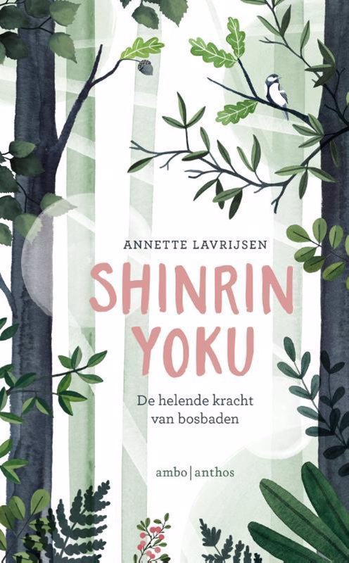 De voorkant van het boek met de titel : Shinrin-yoku