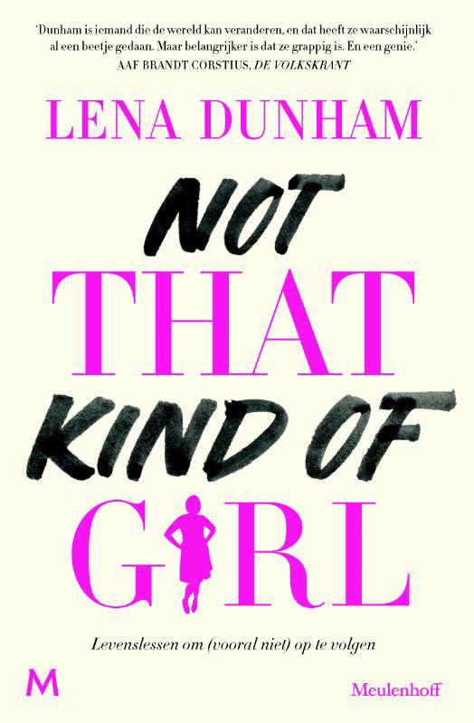 De voorkant van het boek met de titel : Not That Kind of Girl
