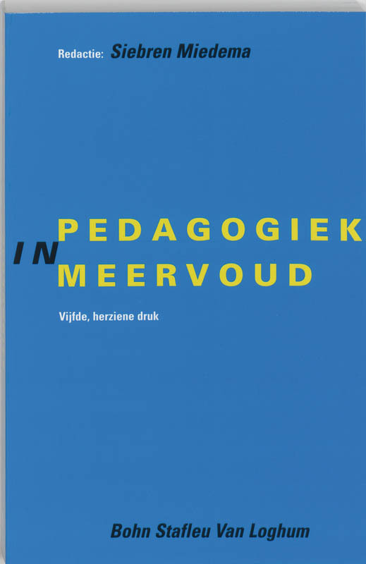 De voorkant van het boek met de titel : Pedagogiek in meervoud