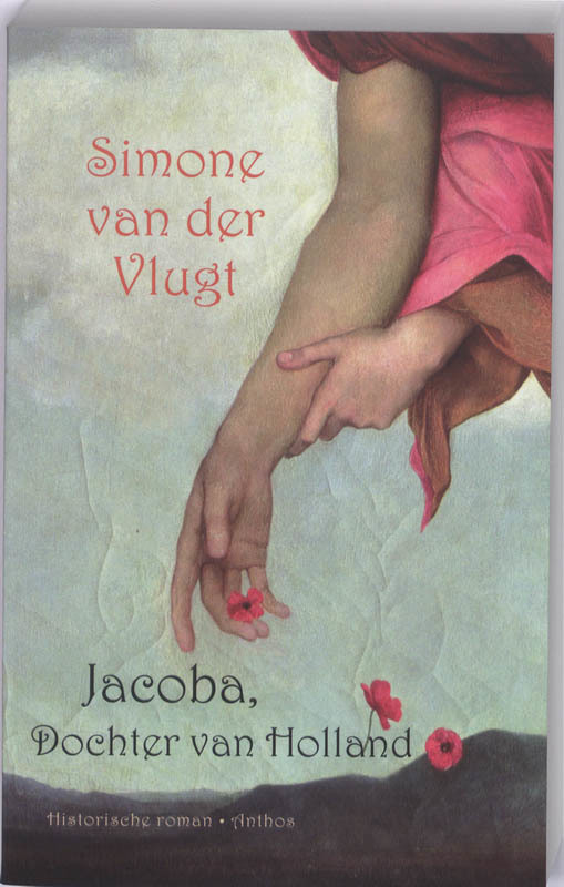 De voorkant van het boek met de titel : Jacoba, Dochter van Holland