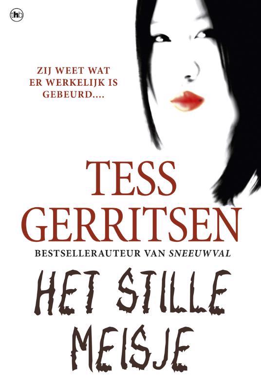 De voorkant van het boek met de titel : Het stille meisje
