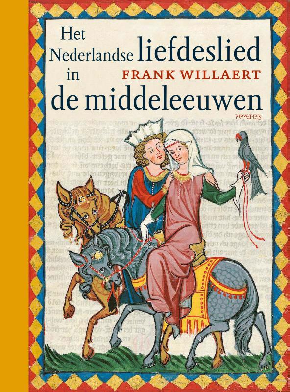 De voorkant van het boek met de titel : Het Nederlandse liefdeslied in de middeleeuwen