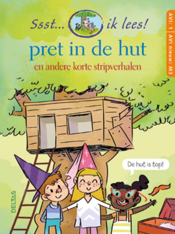 De voorkant van het boek met de titel : Pret in de hut - korte stripverhalen