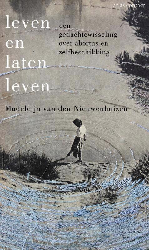 De voorkant van het boek met de titel : Leven en laten leven