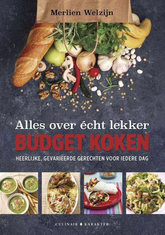 De voorkant van het boek met de titel : Alles over &#233;cht lekker budget koken