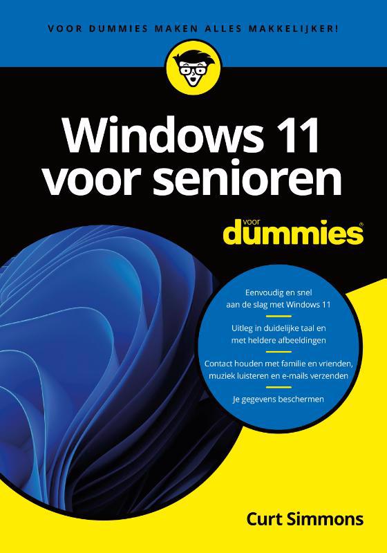 De voorkant van het boek met de titel : Windows 11 voor senioren voor Dummies