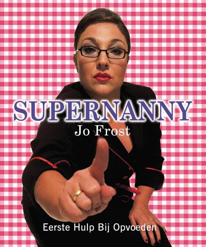 De voorkant van het boek met de titel : Supernanny