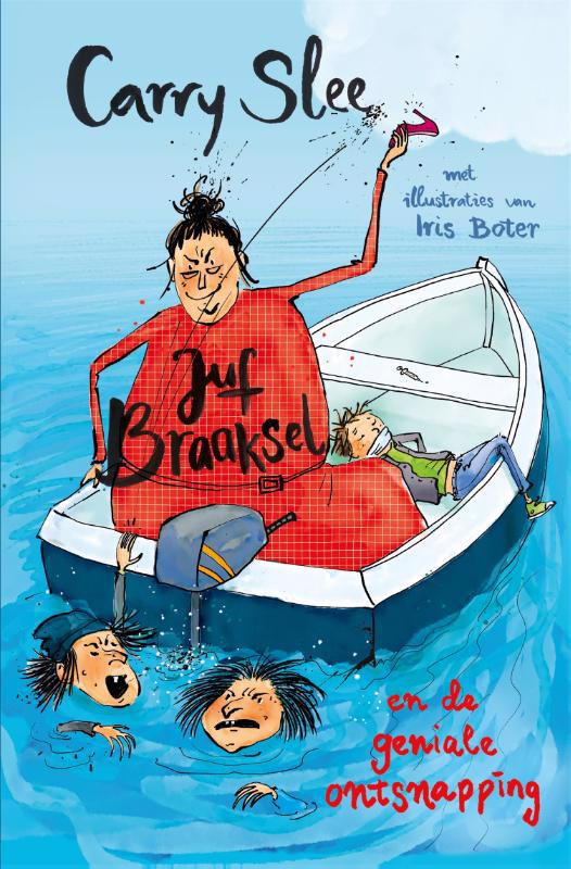 De voorkant van het boek met de titel : Juf Braaksel en de geniale ontsnapping