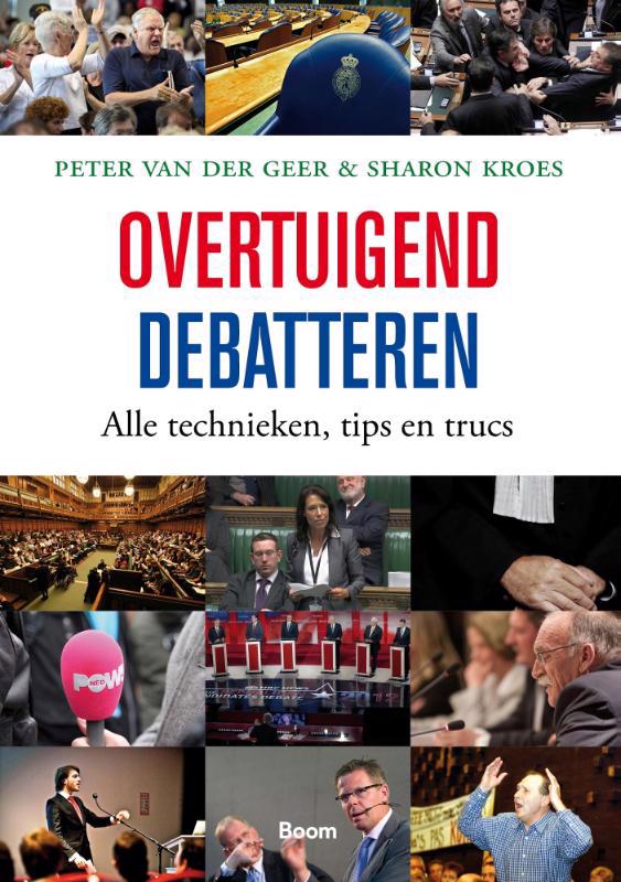 De voorkant van het boek met de titel : Overtuigend debatteren