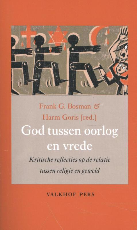 De voorkant van het boek met de titel : God tussen oorlog en vrede