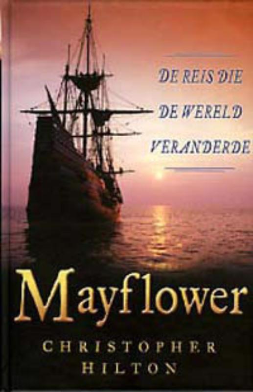 De voorkant van het boek met de titel : Mayflower
