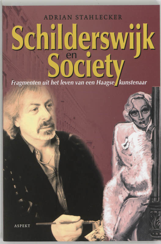 De voorkant van het boek met de titel : Schilderswijk en Society