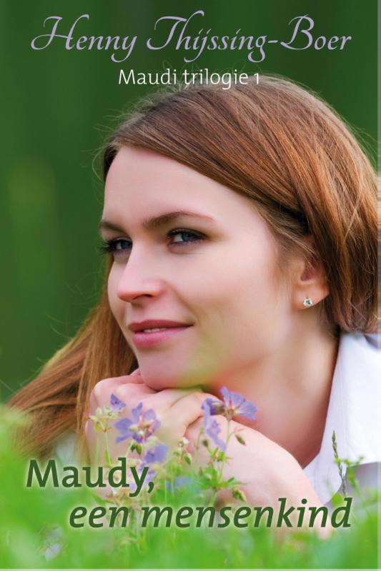 De voorkant van het boek met de titel : Maudy, een mensenkind