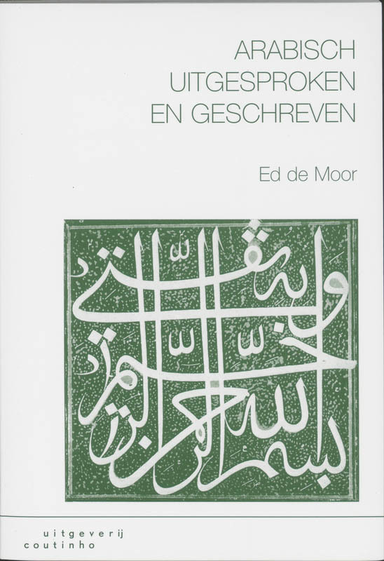 De voorkant van het boek met de titel : Arabisch uitgesproken en geschreven