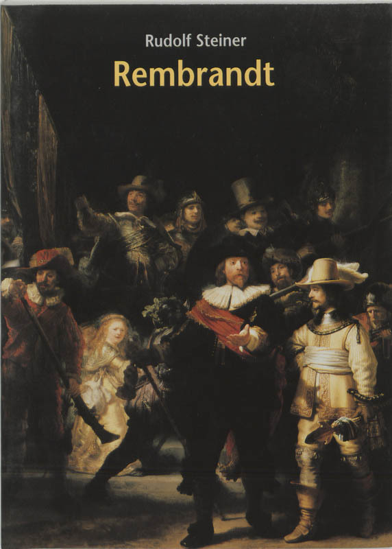 De voorkant van het boek met de titel : Rembrandt mensheidskunstenaar