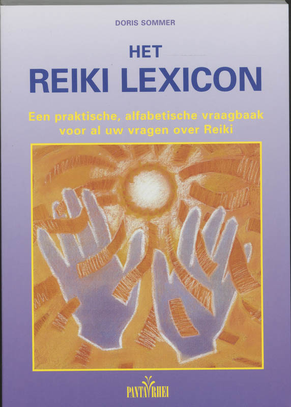 De voorkant van het boek met de titel : Het Reiki lexicon