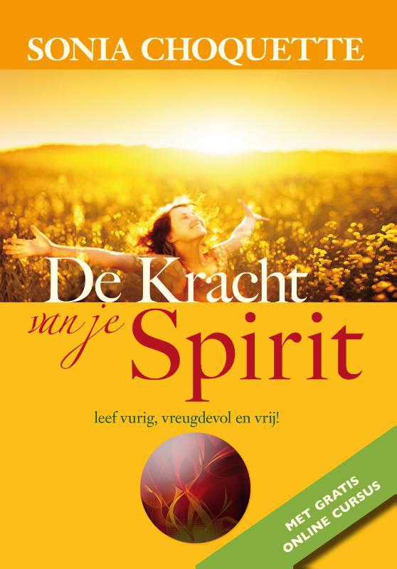 De voorkant van het boek met de titel : De kracht van je spirit