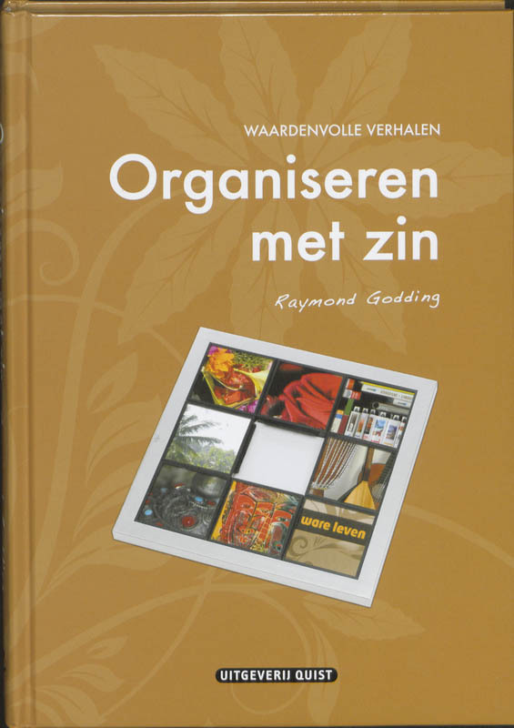 De voorkant van het boek met de titel : Organiseren met zin