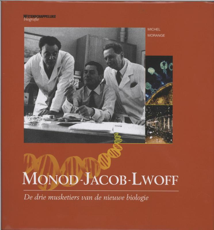 De voorkant van het boek met de titel : Monod - Jacob - Lwoff