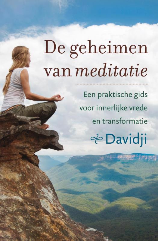 De voorkant van het boek met de titel : De geheimen van meditatie