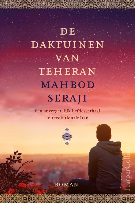 De voorkant van het boek met de titel : De daktuinen van Teheran