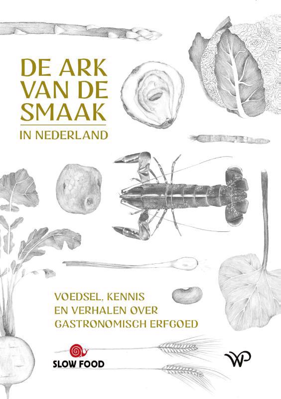 De voorkant van het boek met de titel : De Ark van de Smaak in Nederland