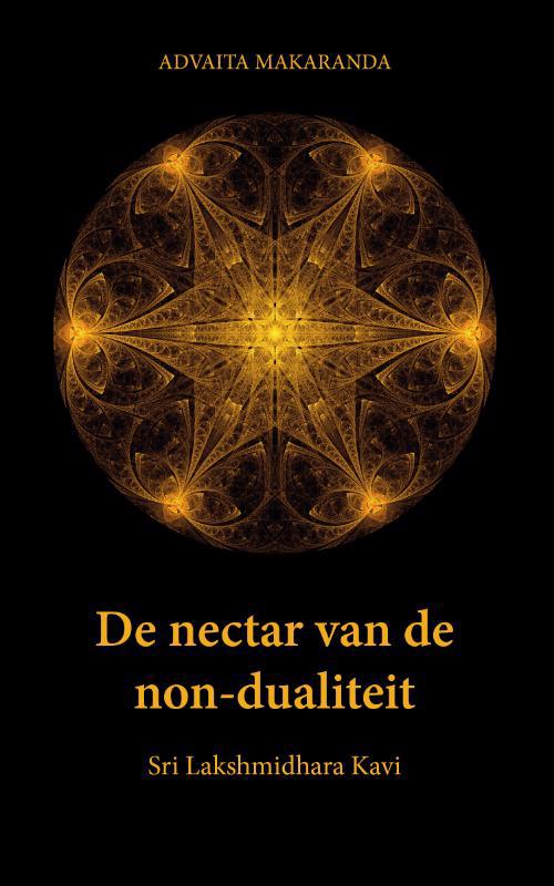 De voorkant van het boek met de titel : De nectar van de non-dualiteit