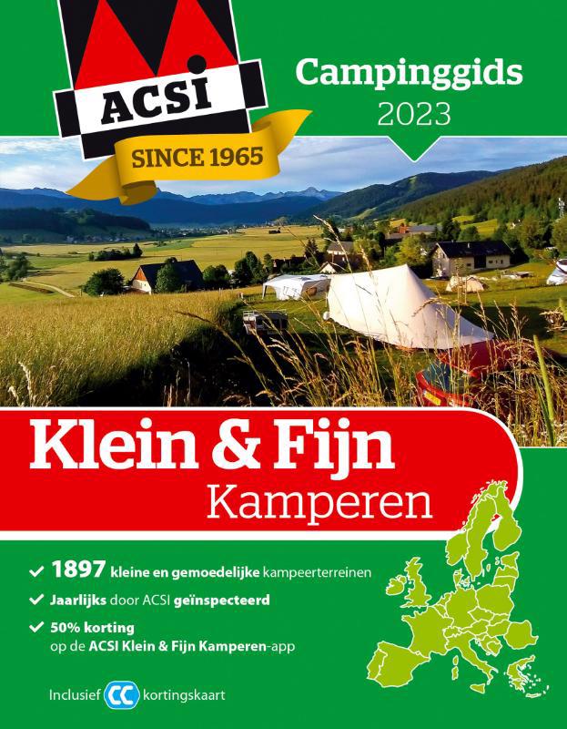 De voorkant van het boek met de titel : Klein &amp; Fijn Kamperen 2023